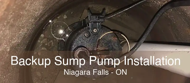 Backup Sump Pump Installation Niagara Falls - ON