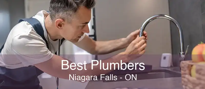 Best Plumbers Niagara Falls - ON