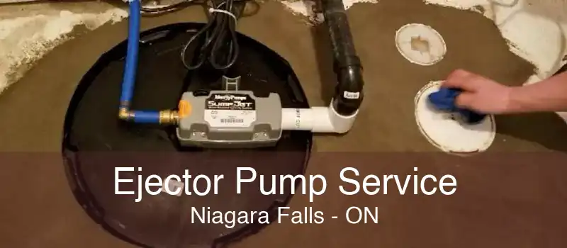 Ejector Pump Service Niagara Falls - ON