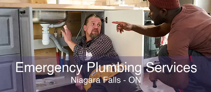 Emergency Plumbing Services Niagara Falls - ON