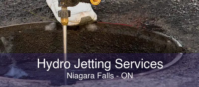 Hydro Jetting Services Niagara Falls - ON