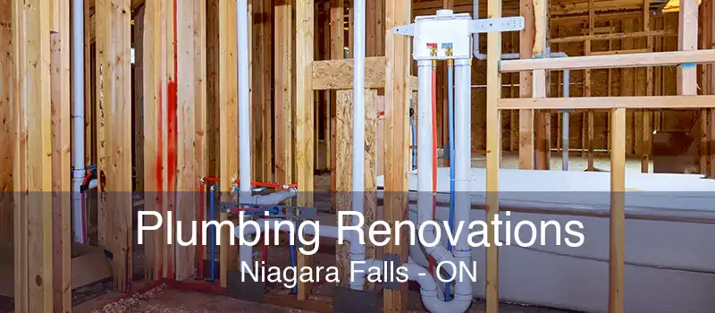 Plumbing Renovations Niagara Falls - ON